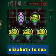 elizabeth fx nua